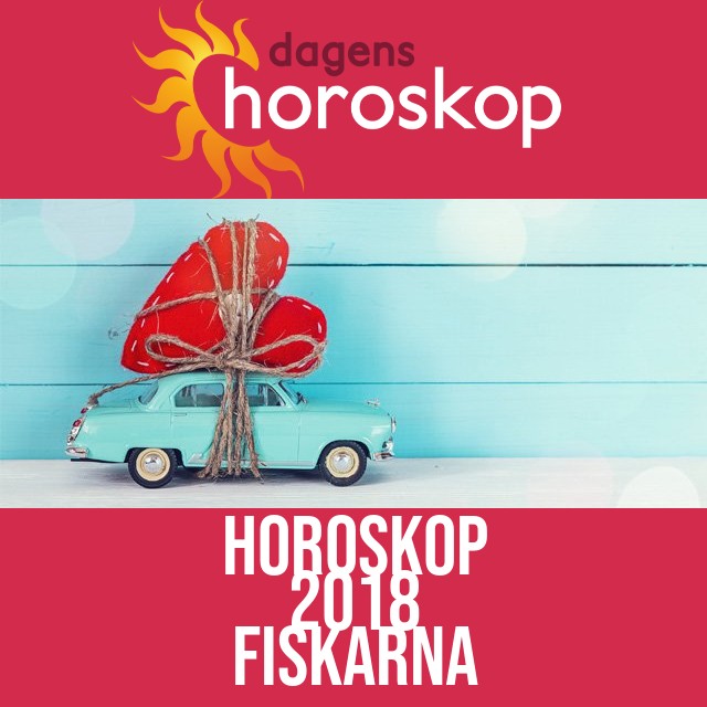 Fiskarna: Horoskop 2018