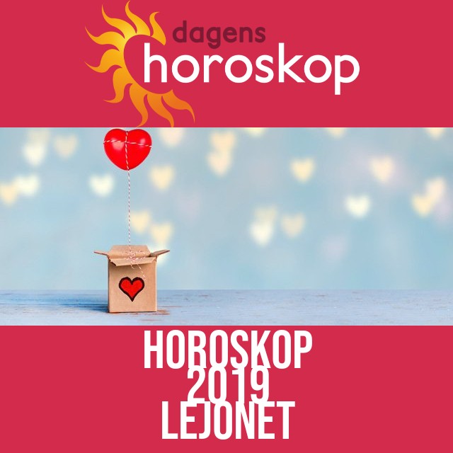 Lejonet: Horoskop 2019