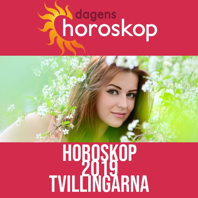 Tvillingarna: Horoskop 2019
