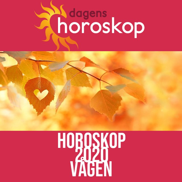 Vågen: Horoskop 2020
