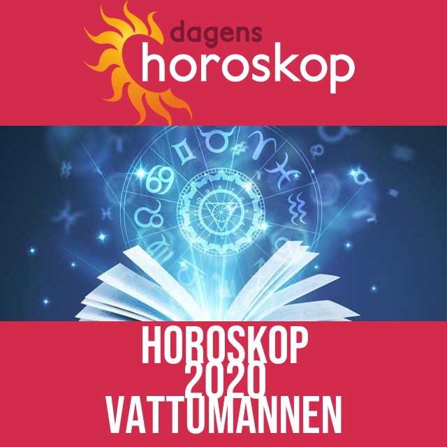 Vattumannen: Horoskop 2020