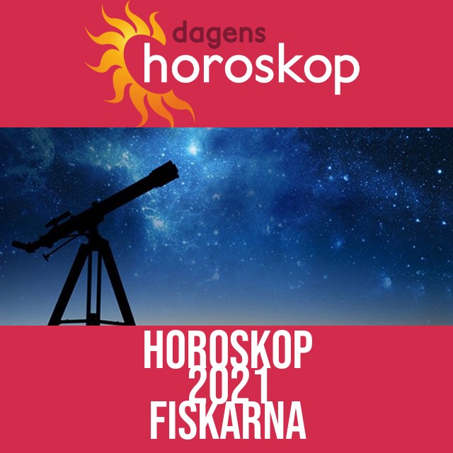 Fiskarna: Horoskop 2021