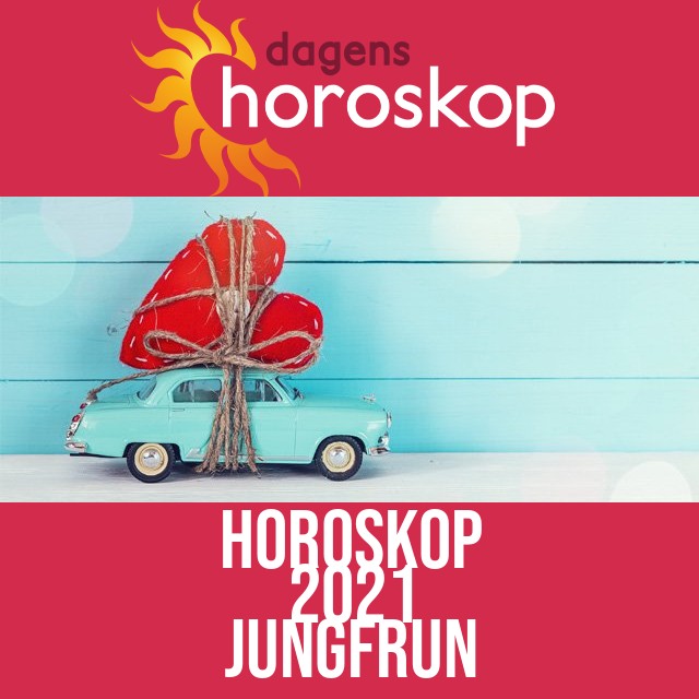 Jungfrun: Horoskop 2021