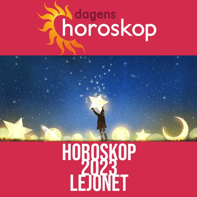 Lejonet: Horoskop 2023