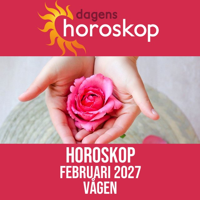 Vågen: Horoskop Februari 2027