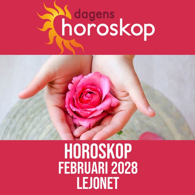 Lejonet: Horoskop Februari 2028