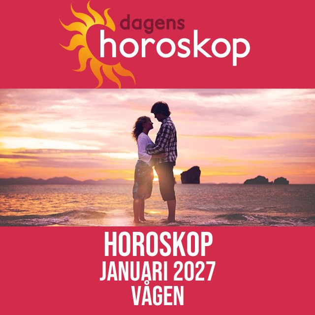 Vågen: Horoskop Januari 2027