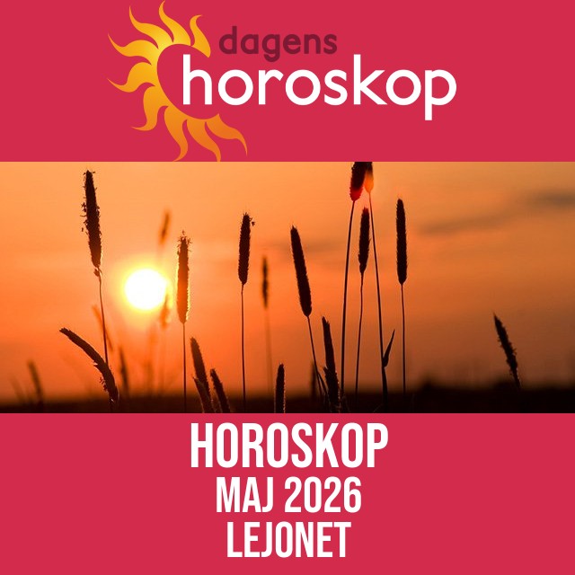 Lejonet: Horoskop Maj 2026
