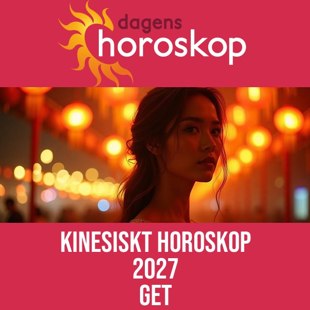 Getens kinesiska horoskop 2027