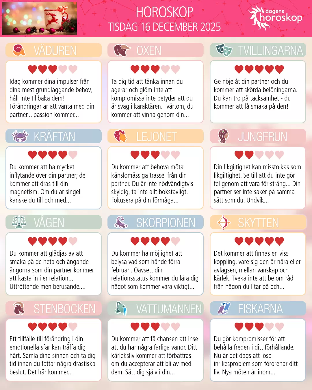 Horoskop för tisdag 16 december 2025