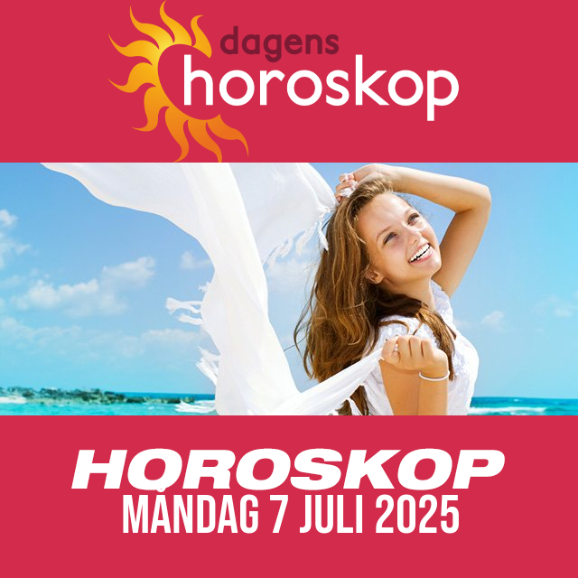 Daglig horoskop för Måndag 7 Juli 2025