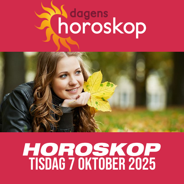 Daglig horoskop för Tisdag 7 Oktober 2025