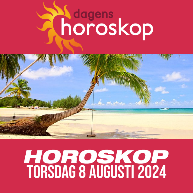 Daglig horoskop för Torsdag 8 Augusti 2024