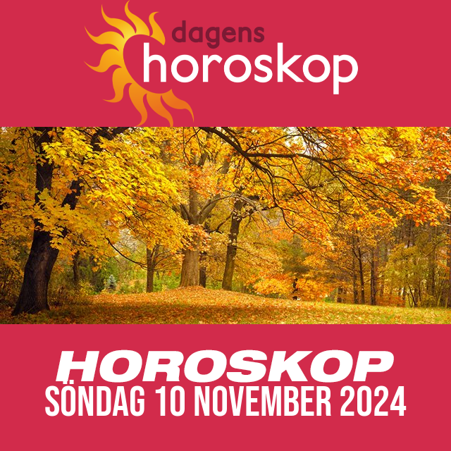 Daglig horoskop för Söndag 10 November 2024