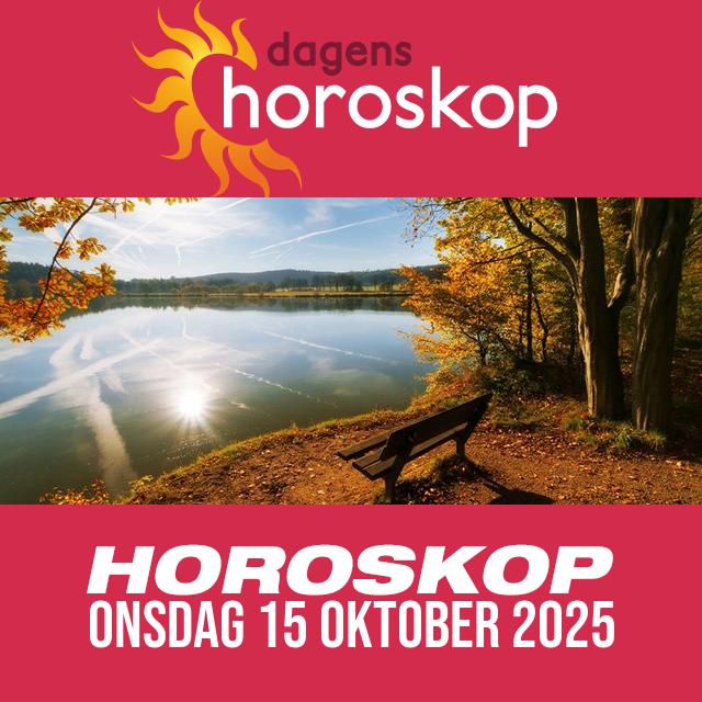 Daglig horoskop för Onsdag 15 Oktober 2025