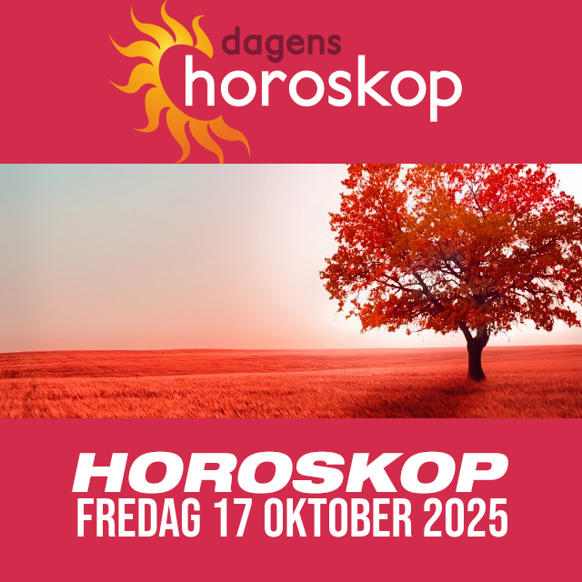 Daglig horoskop för Fredag 17 Oktober 2025