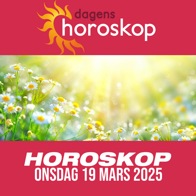 Daglig horoskop för Onsdag 19 Mars 2025