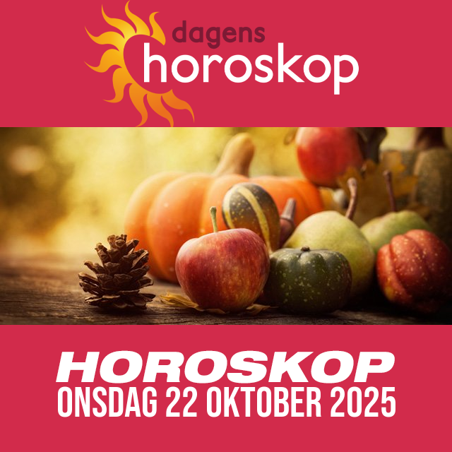 Daglig horoskop för Onsdag 22 Oktober 2025