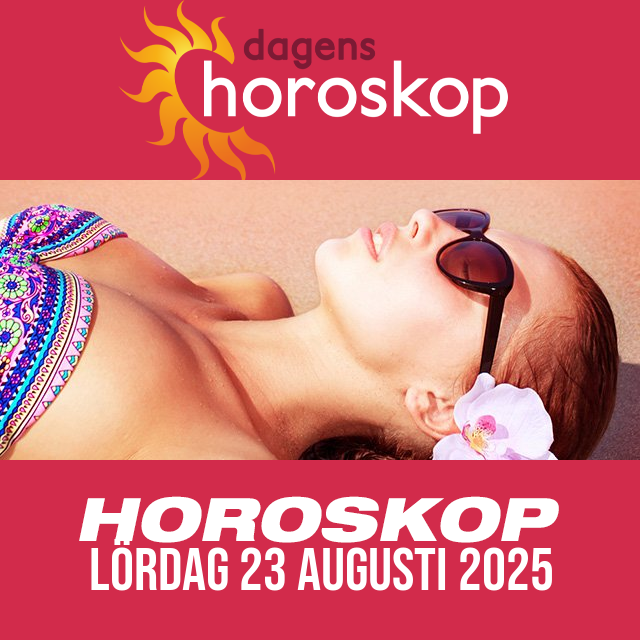 Daglig horoskop för Lördag 23 Augusti 2025