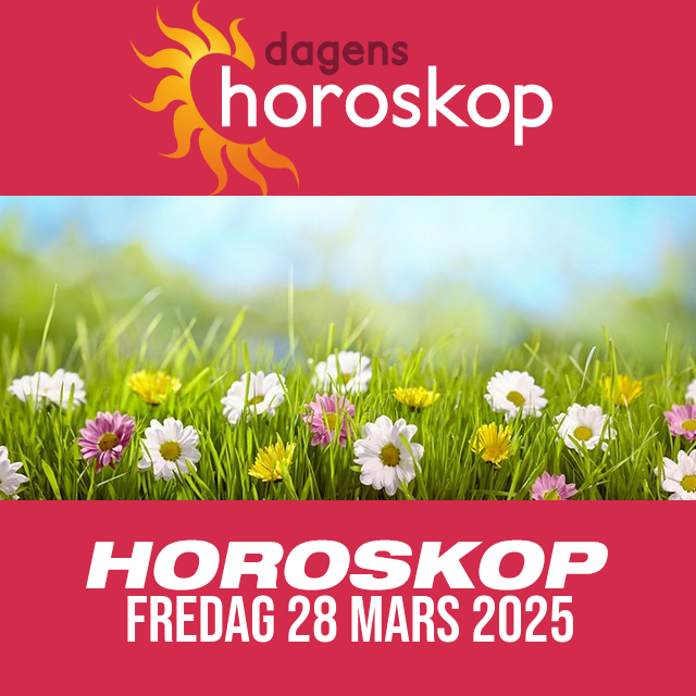 Daglig horoskop för Fredag 28 Mars 2025