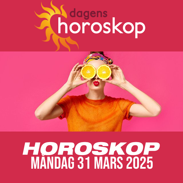 Daglig horoskop för Måndag 31 Mars 2025